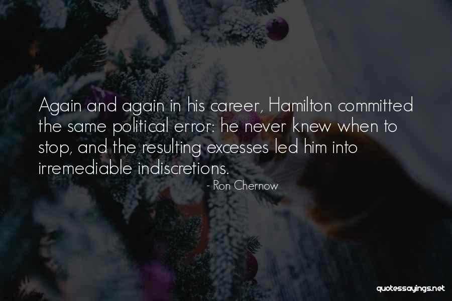Forestella Quotes By Ron Chernow Forestella Quotes By Ron Chernow