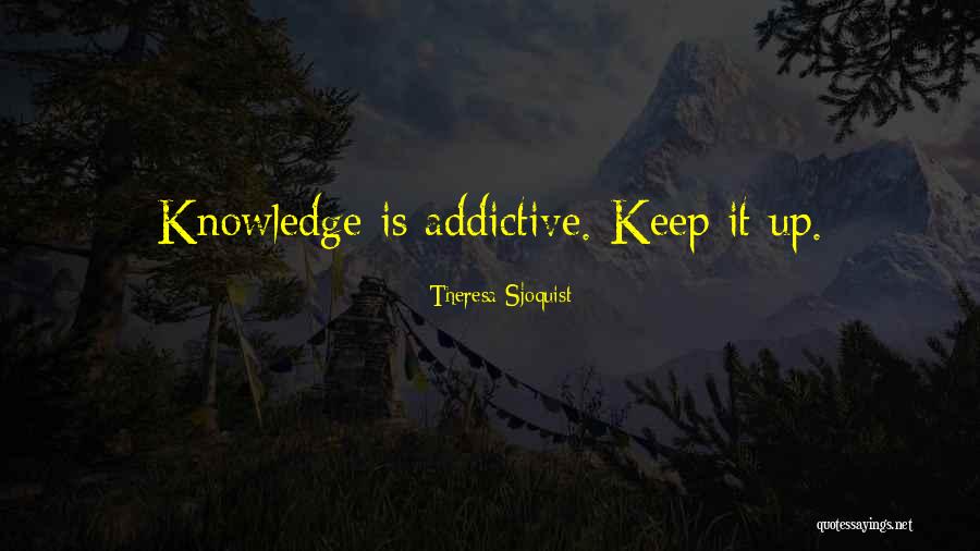 Forestella Quotes By Theresa Sjoquist Forestella Quotes By Theresa Sjoquist