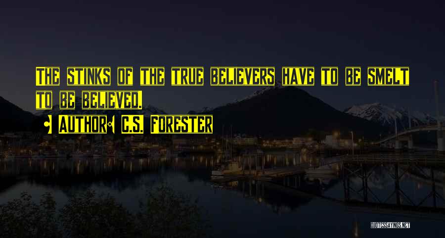 Forester Quotes By C.S. Forester