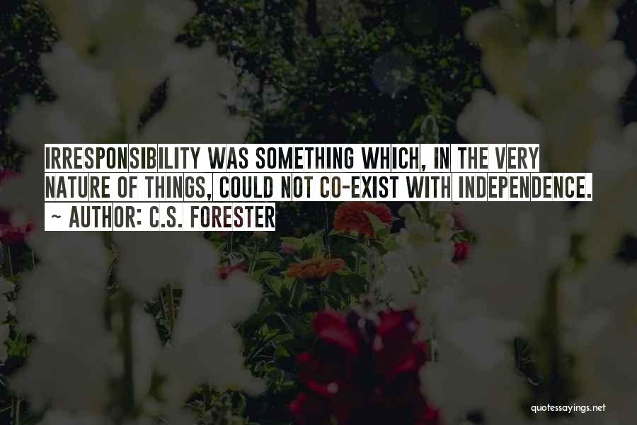 Forester Quotes By C.S. Forester
