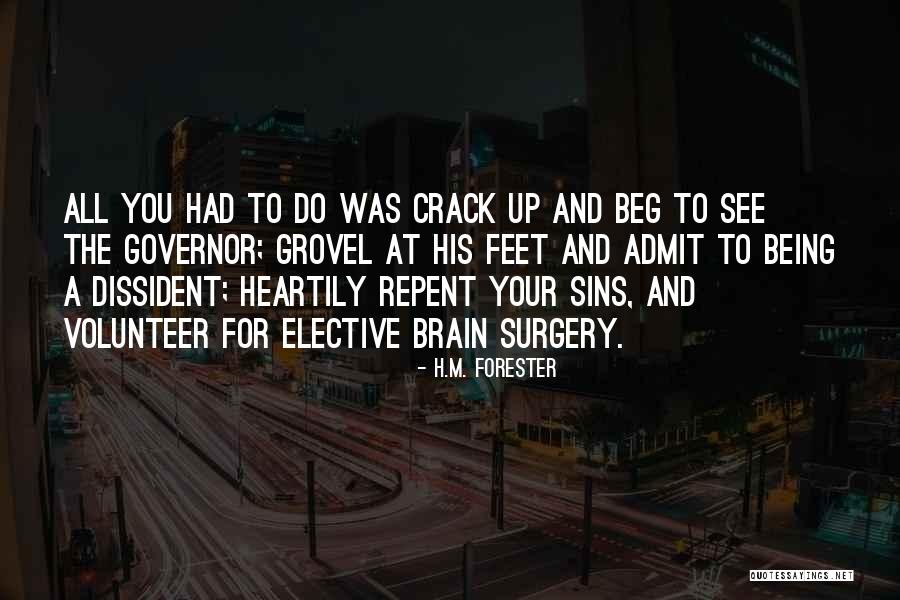 Forester Quotes By H.M. Forester Forester Quotes By H.M. Forester