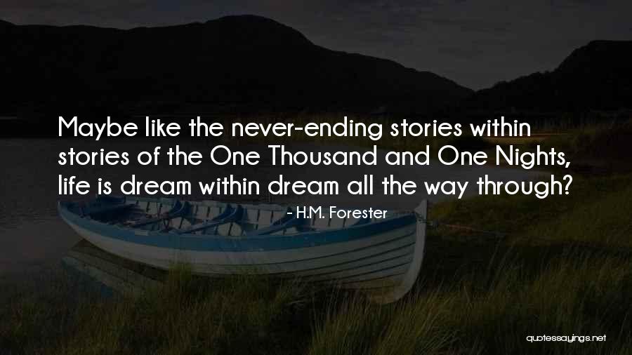 Forester Quotes By H.M. Forester Forester Quotes By H.M. Forester