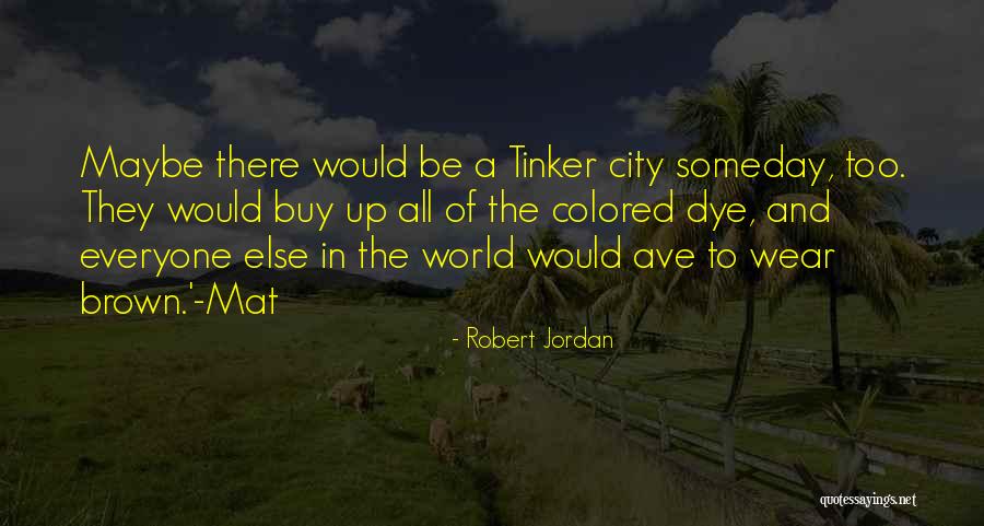 Forestry Mod Quotes By Robert Jordan Forestry Mod Quotes By Robert Jordan