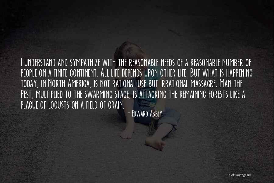 Forests And Life Quotes By Edward Abbey Forests And Life Quotes By Edward Abbey