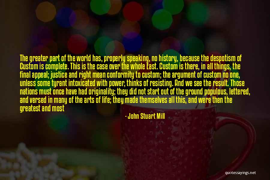 Forests And Life Quotes By John Stuart Mill Forests And Life Quotes By John Stuart Mill