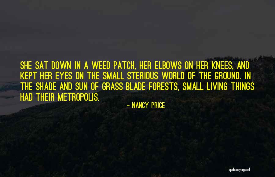 Forests And Life Quotes By Nancy Price Forests And Life Quotes By Nancy Price