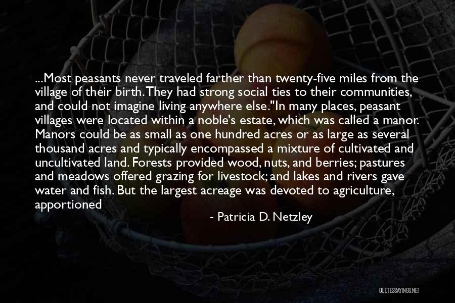 Forests And Life Quotes By Patricia D. Netzley Forests And Life Quotes By Patricia D. Netzley