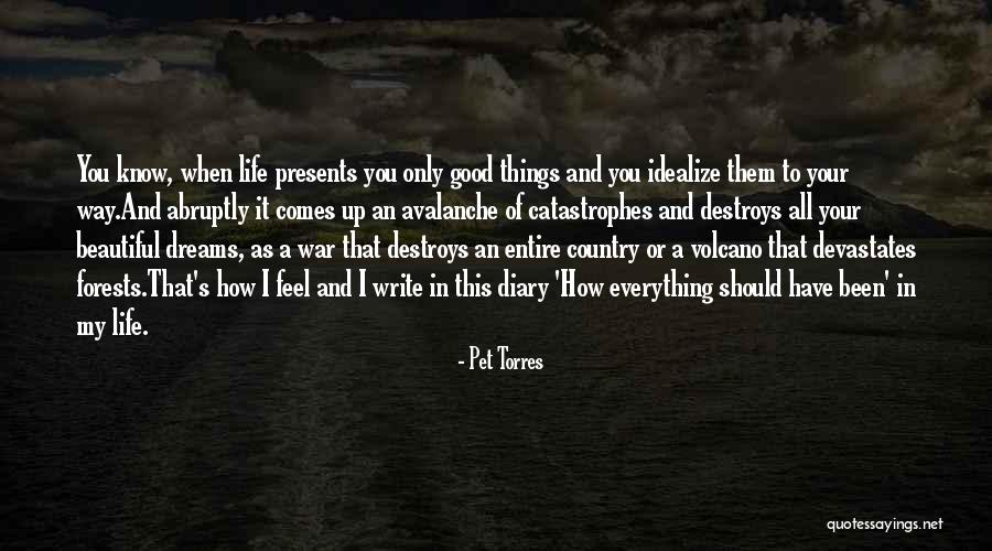 Forests And Life Quotes By Pet Torres Forests And Life Quotes By Pet Torres