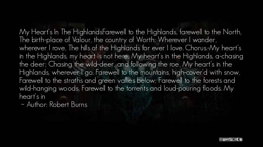 Forests And Love Quotes By Robert Burns