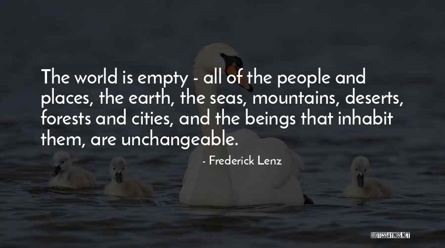 Forests And Mountains Quotes By Frederick Lenz Forests And Mountains Quotes By Frederick Lenz
