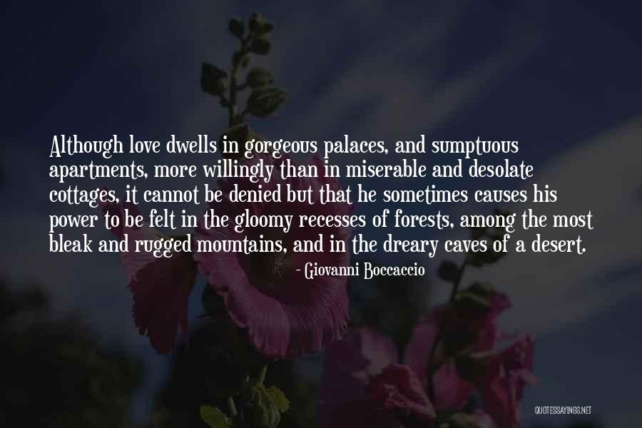 Forests And Mountains Quotes By Giovanni Boccaccio Forests And Mountains Quotes By Giovanni Boccaccio