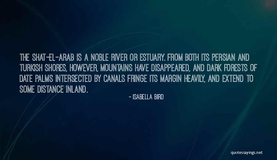 Forests And Mountains Quotes By Isabella Bird Forests And Mountains Quotes By Isabella Bird