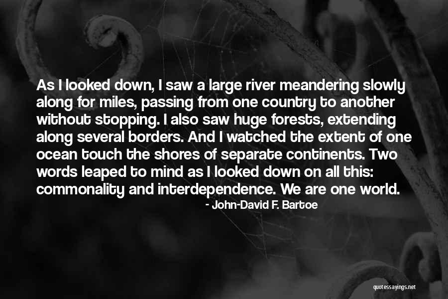 Forests The World Quotes By John-David F. Bartoe Forests The World Quotes By John-David F. Bartoe