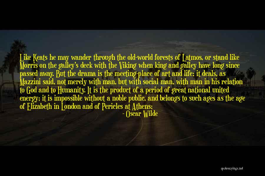 Forests The World Quotes By Oscar Wilde Forests The World Quotes By Oscar Wilde