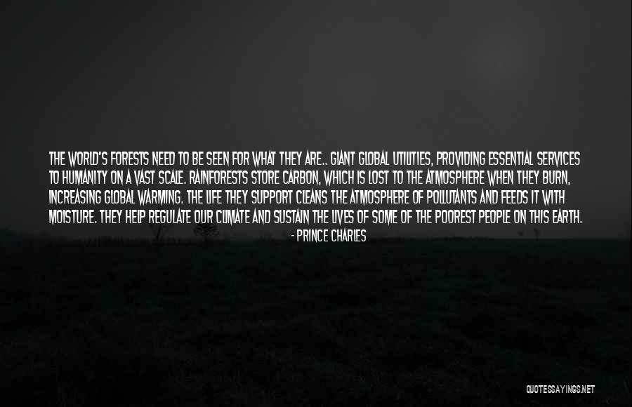 Forests The World Quotes By Prince Charles Forests The World Quotes By Prince Charles