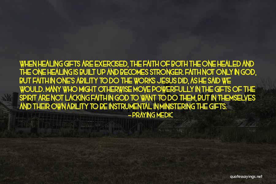 Foretaken Quotes By Praying Medic Foretaken Quotes By Praying Medic