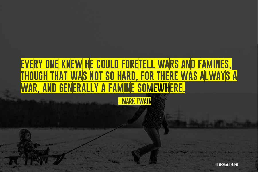 Foretell Quotes By Mark Twain Foretell Quotes By Mark Twain