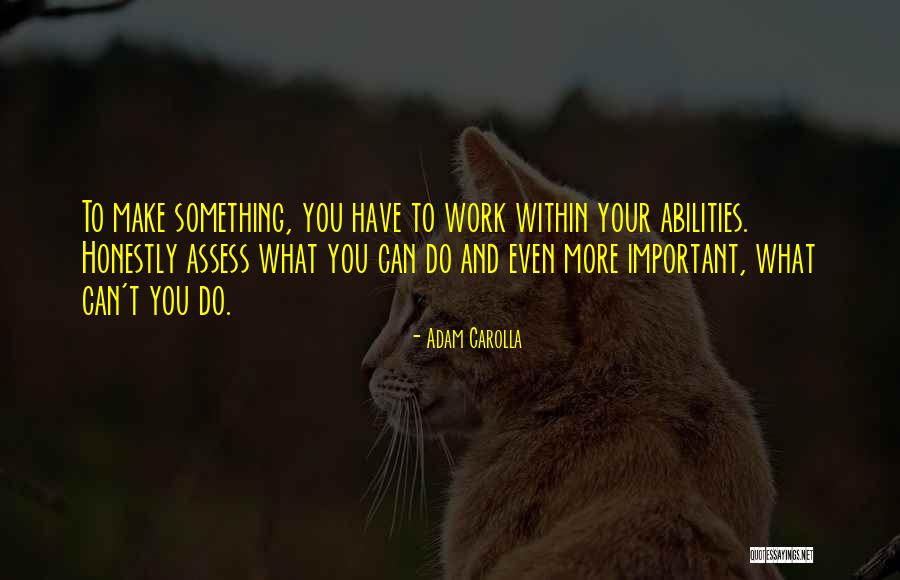 Foretellers Evil Quotes By Adam Carolla Foretellers Evil Quotes By Adam Carolla