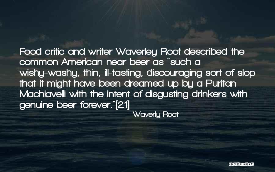 Forever 21 Quotes By Waverly Root Forever 21 Quotes By Waverly Root
