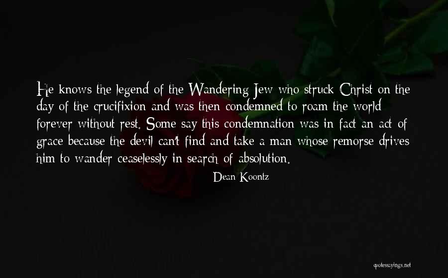 Forever And A Day Quotes By Dean Koontz