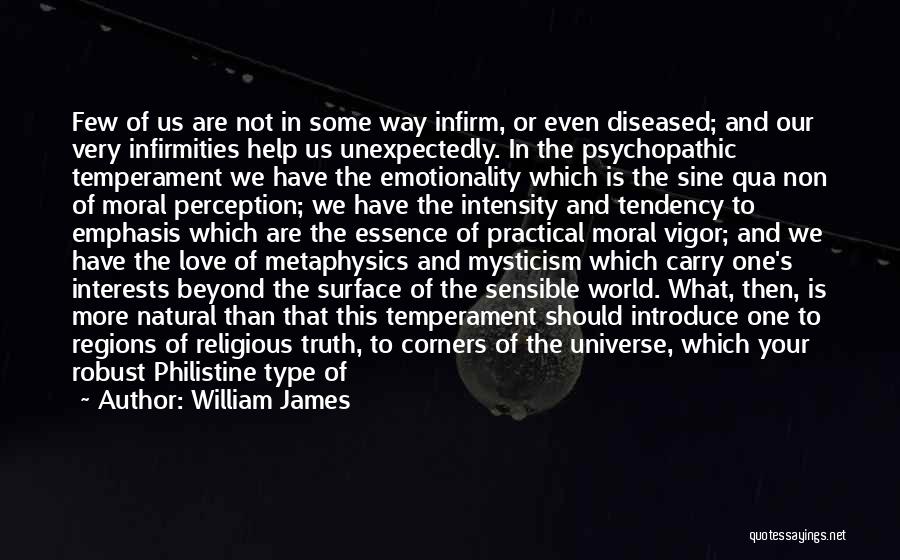 Forever And Beyond Quotes By William James