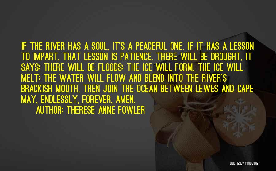 Forever And Ever Amen Quotes By Therese Anne Fowler