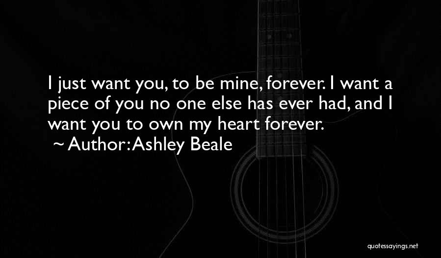 Forever And Ever Love Quotes By Ashley Beale