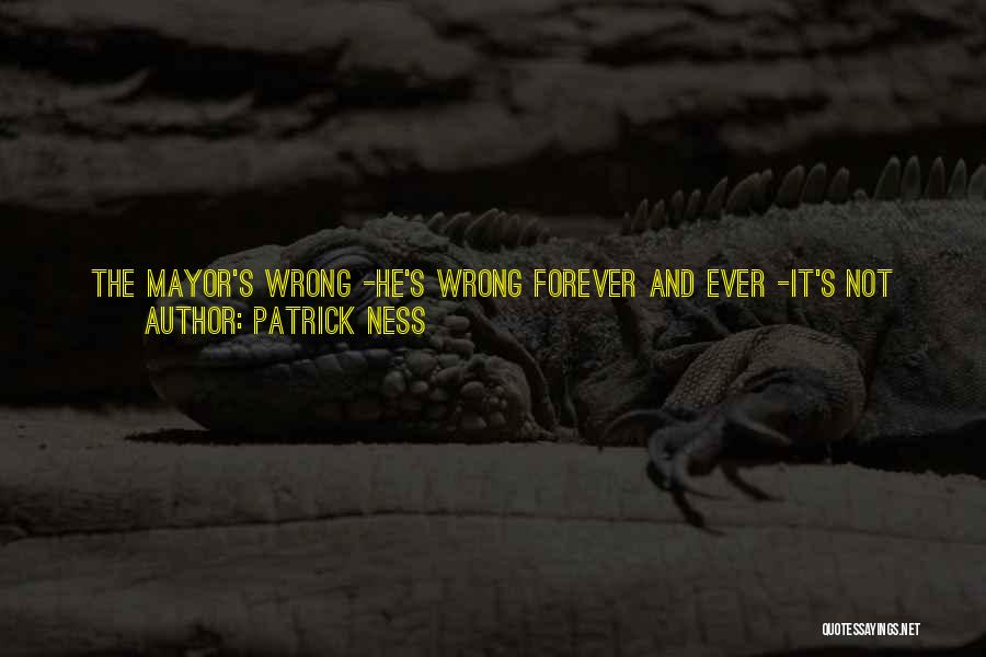 Forever And Ever Love Quotes By Patrick Ness