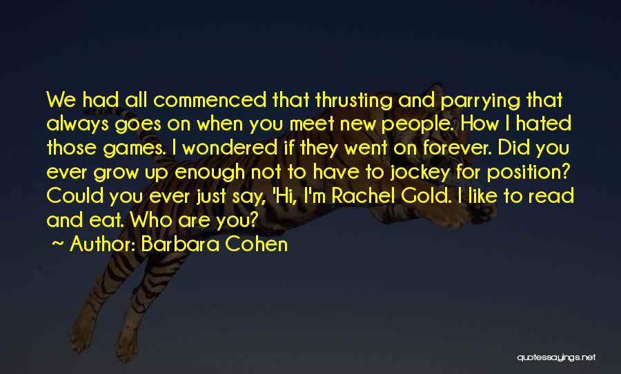 Forever And Ever Quotes By Barbara Cohen