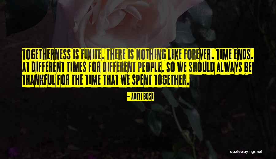 Forever And Together Quotes By Aditi Bose