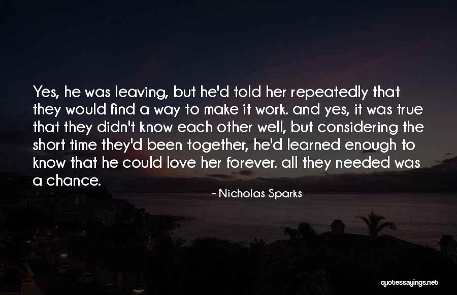 Forever And Together Quotes By Nicholas Sparks