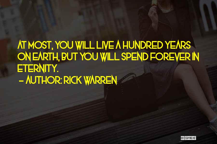 Forever Eternity Quotes By Rick Warren