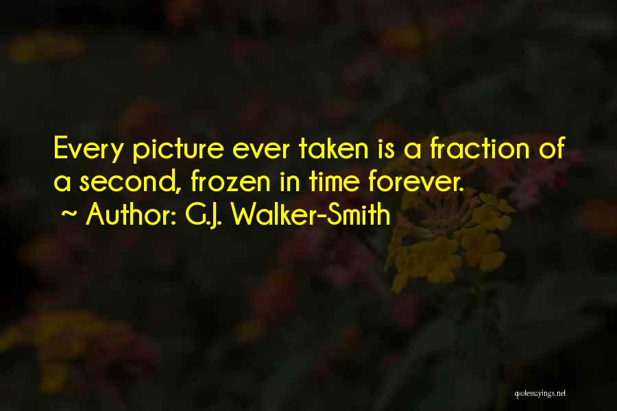 Forever Ever Quotes By G.J. Walker-Smith