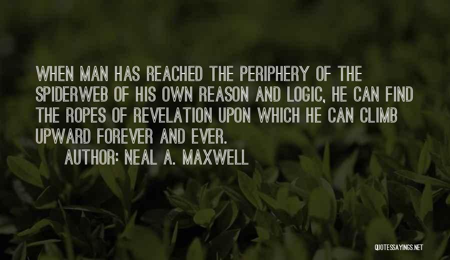 Forever Ever Quotes By Neal A. Maxwell