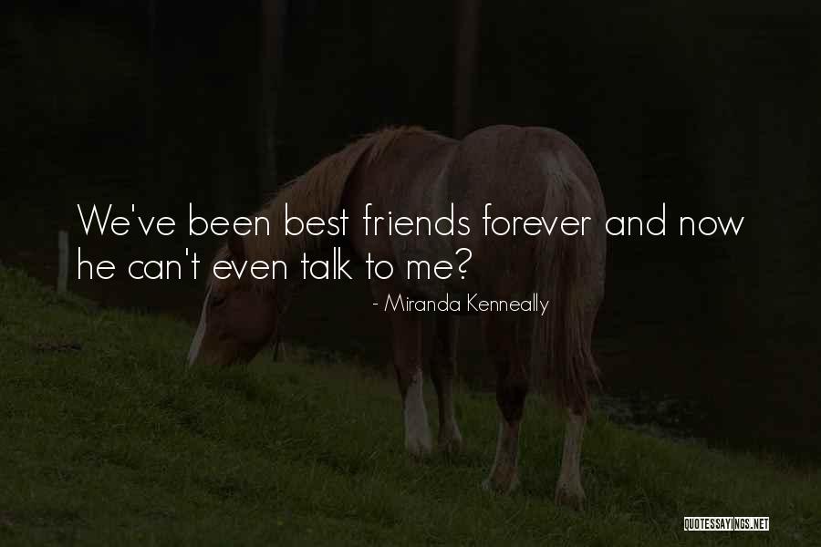Forever Friends Quotes By Miranda Kenneally Forever Friends Quotes By Miranda Kenneally