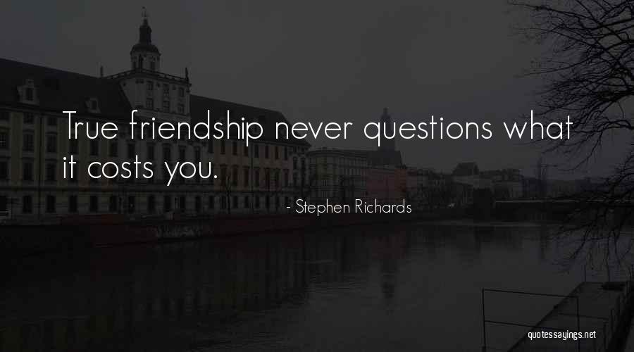 Forever Friendships Quotes By Stephen Richards