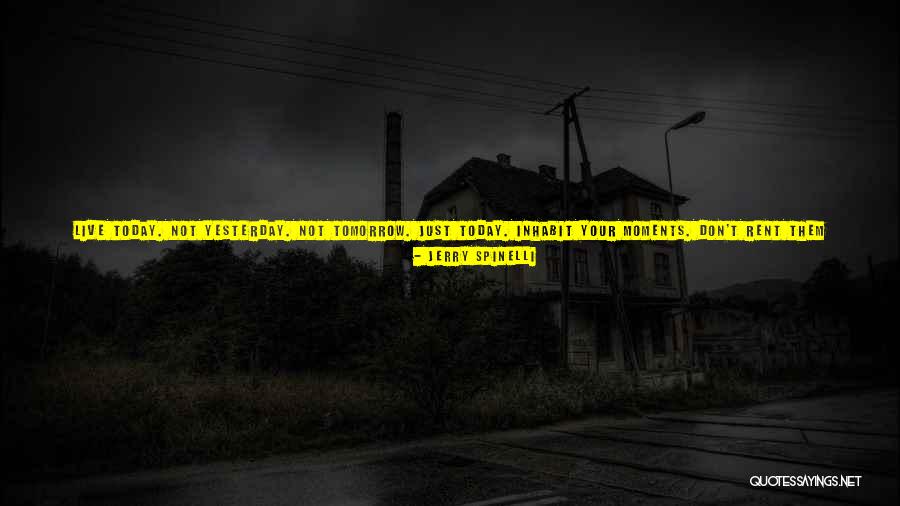Forever Gone Quotes By Jerry Spinelli Forever Gone Quotes By Jerry Spinelli