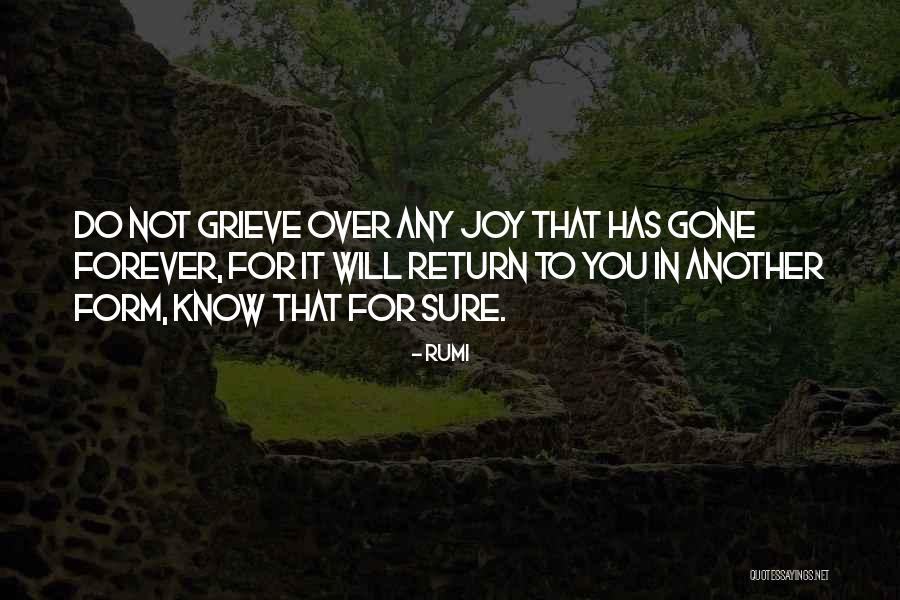 Forever Gone Quotes By Rumi Forever Gone Quotes By Rumi