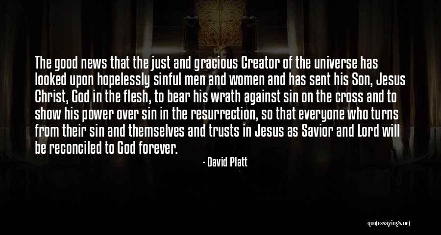 Forever His Quotes By David Platt