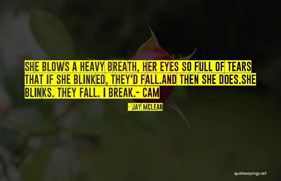 Forever If Quotes By Jay McLean Forever If Quotes By Jay McLean