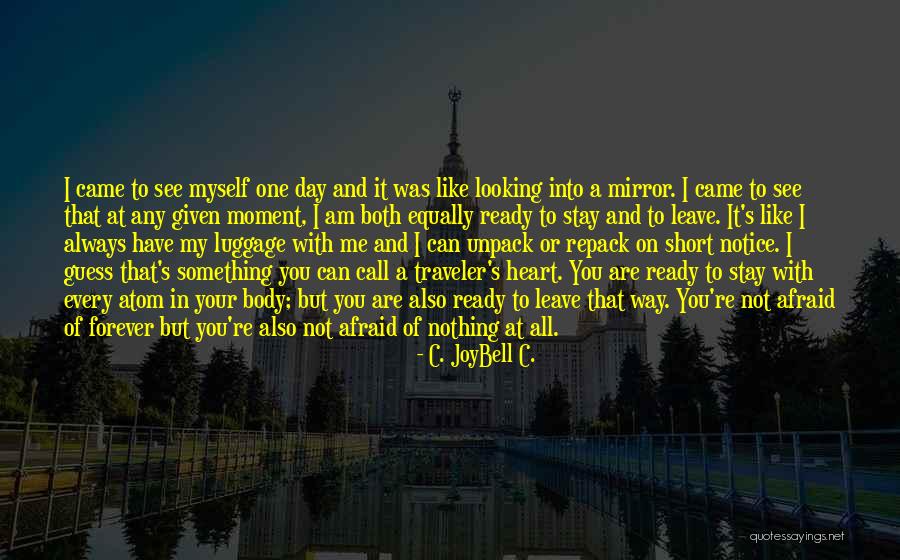 Forever In My Heart Quotes By C. JoyBell C.