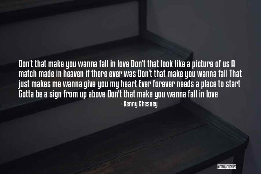 Forever In My Heart Quotes By Kenny Chesney