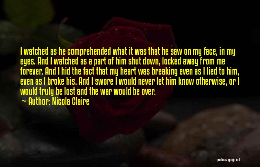 Forever In My Heart Quotes By Nicola Claire