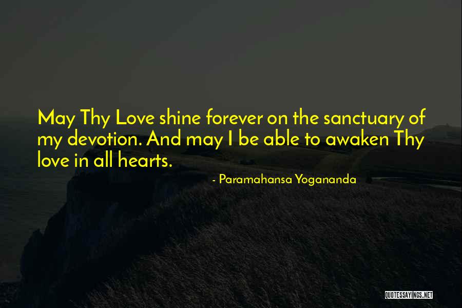 Forever In My Heart Quotes By Paramahansa Yogananda