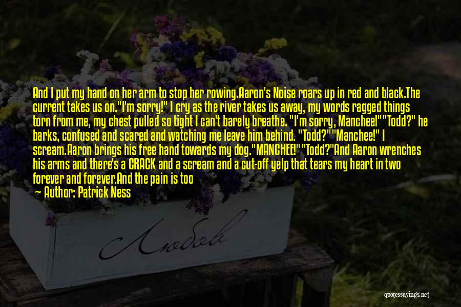Forever In My Heart Quotes By Patrick Ness