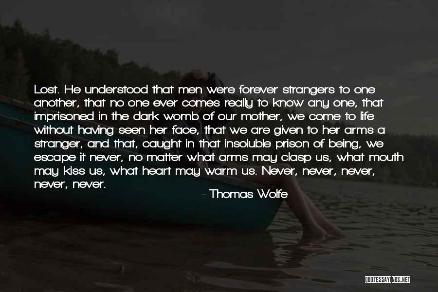 Forever In Our Heart Quotes By Thomas Wolfe Forever In Our Heart Quotes By Thomas Wolfe