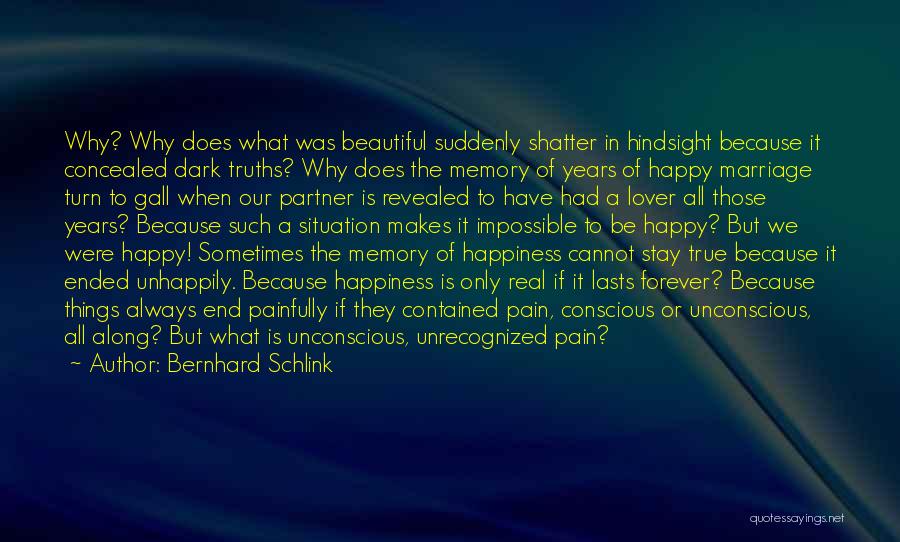 Forever In Our Memory Quotes By Bernhard Schlink