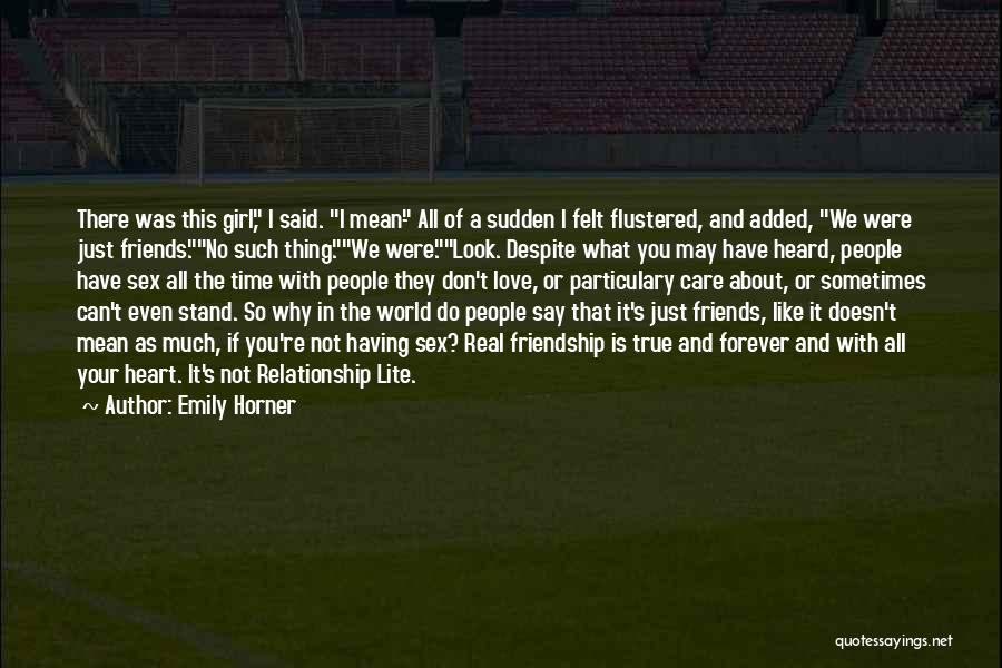 Forever In Your Heart Quotes By Emily Horner