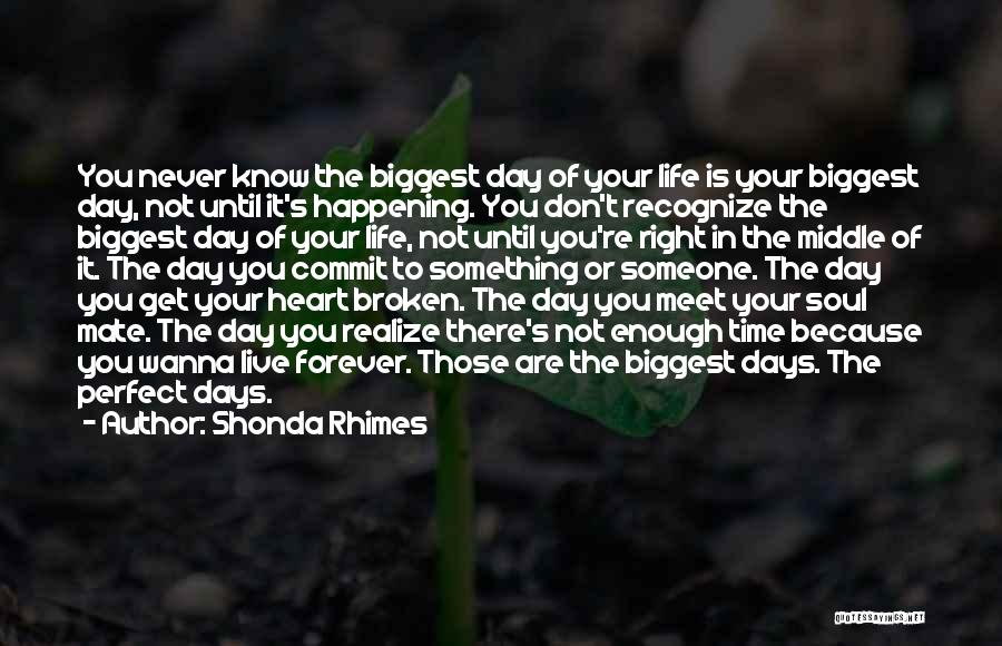 Forever In Your Heart Quotes By Shonda Rhimes