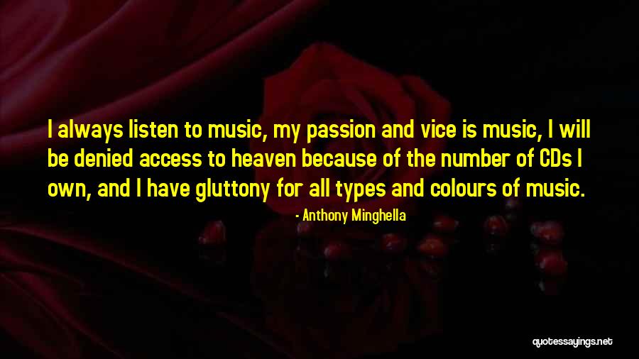 Forever India Quotes By Anthony Minghella Forever India Quotes By Anthony Minghella